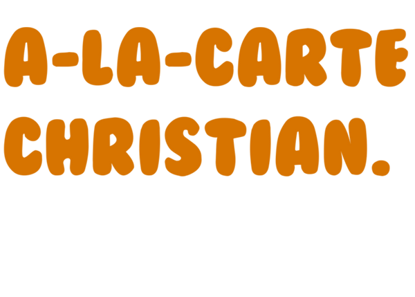 A La Carte Christian 