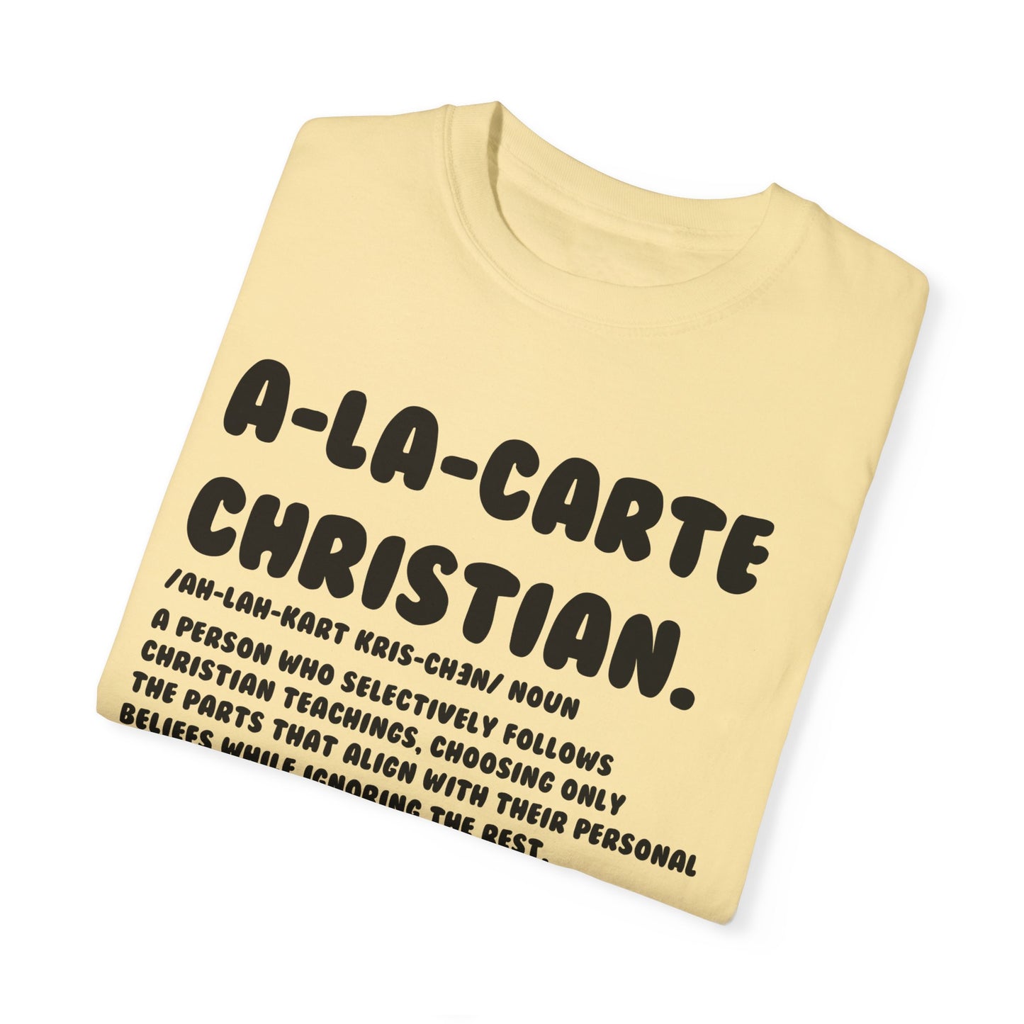 A La Carte Christian Tee - Bananna