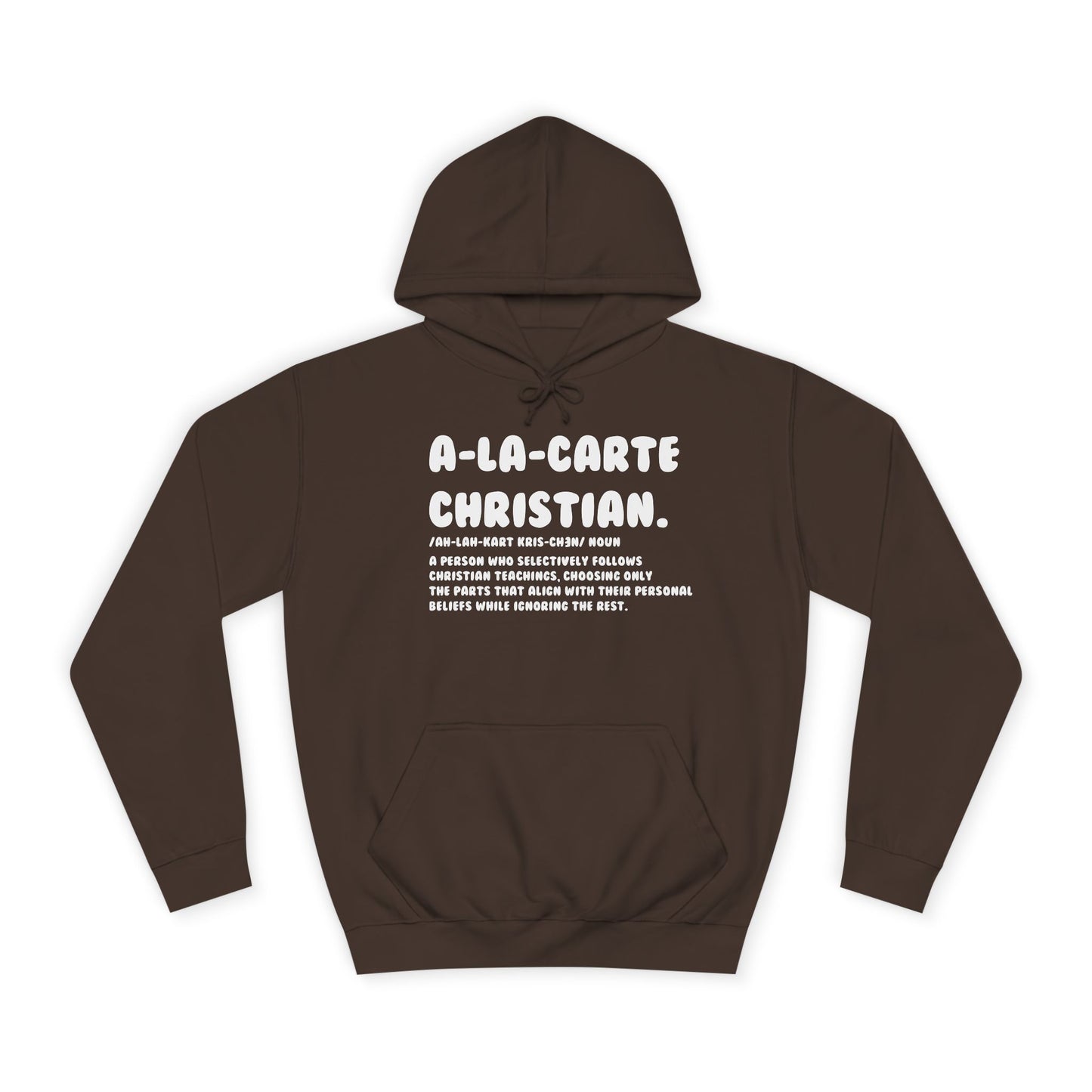 A La Carte Christian Hoodie - Hot Chocolate